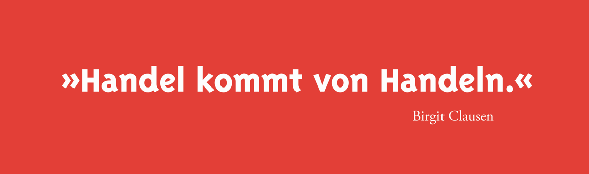 Header - Handel kommt von Handeln